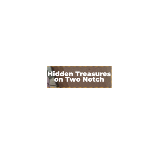 Hidden Treasures on Two Notch